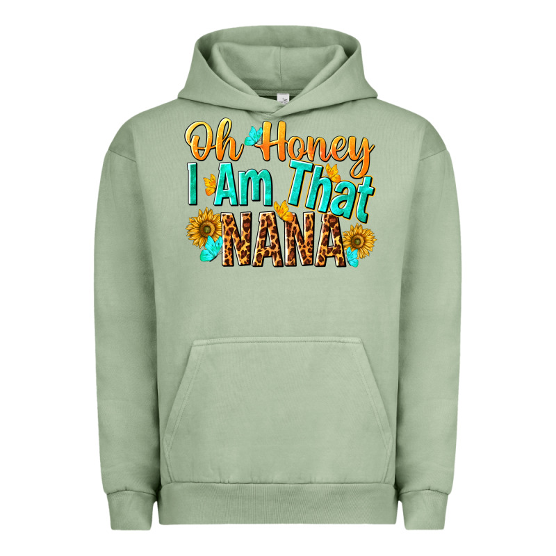 Oh Honey I Am That Nana Urban Hoodie by NancyCooperArtShop | Teevron