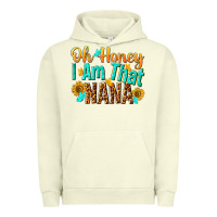Pigment Pistachio oh honey i am that nana Urban Hoodie - NancyCooperArtShop