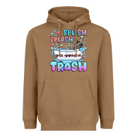Toasted Coconut splish splash your opinion is trash Heavyweight Hoodie - JahusDesignShop