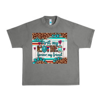 Tornado first my mother forever my friend Urban Heavy Tee - Artiststas