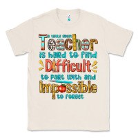 Natural a truly great teacher Classic Tee - texasbilliewilder