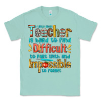 Seafoam a truly great teacher Classic Tee - texasbilliewilder