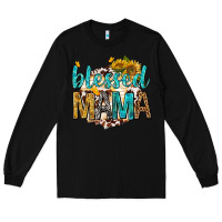 Black blessed mama with sunflowers Long Sleeve Tee - texasbilliewilder