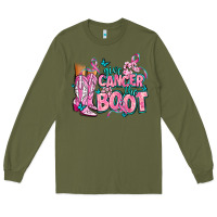 Army Green give the cancer boot Long Sleeve Tee - AdoDesignShop
