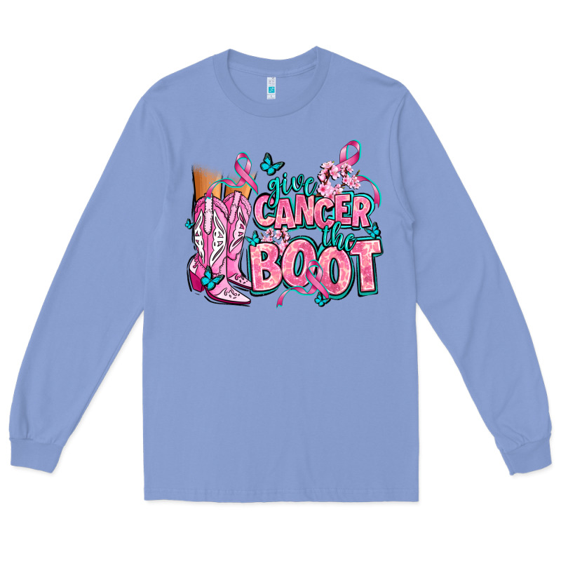 Give The Cancer Boot Long Sleeve Tee by AdoDesignShop | Teevron