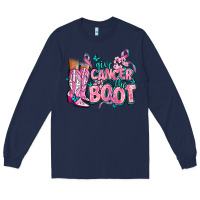 Navy give the cancer boot Long Sleeve Tee - AdoDesignShop