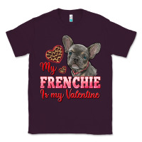 Plum my frenchie is my valentine Classic Tee - RanaPortraitStore