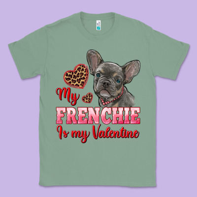 My Frenchie Is My Valentine Classic Tee Designed By Ranaportraitstore