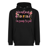 Black sometimes i just have to let god fix it Heavyweight Hoodie - JahusDesignShop