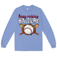 Colony Blue busy raising ballers baseball Long Sleeve Tee - texasbilliewilder