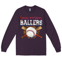 Plum busy raising ballers baseball Long Sleeve Tee - texasbilliewilder