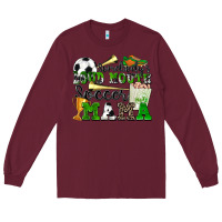 Burgundy somebody's loud mouth soccer mama Long Sleeve Tee - Zillion Design Studio
