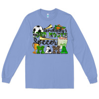 Colony Blue somebody's loud mouth soccer mama Long Sleeve Tee - Zillion Design Studio