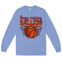 Colony Blue busy raising ballers basketball Long Sleeve Tee - texasbilliewilder