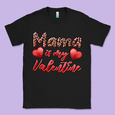 Mama Is My Valentine Classic Tee Designed By Ranaportraitstore