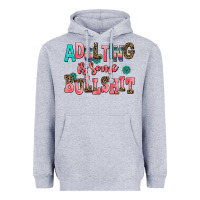 Heather Grey adulting is some bullshit Heavyweight Hoodie - AdoDesignShop