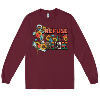Burgundy refuse to sink Long Sleeve Tee - Zillion Design Studio