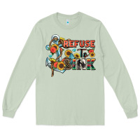 Matcha refuse to sink Long Sleeve Tee - Zillion Design Studio