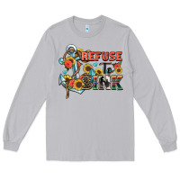 Moon Dust refuse to sink Long Sleeve Tee - Zillion Design Studio