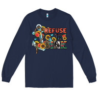 Navy refuse to sink Long Sleeve Tee - Zillion Design Studio