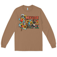 Toasted Coconut refuse to sink Long Sleeve Tee - Zillion Design Studio