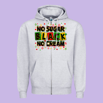 No Sugar No Cream Black Zipper Hoodie Designed By Zillion Design Studio