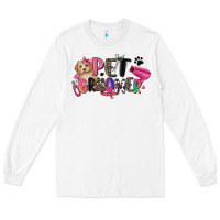 Pet Groomer Long Sleeve Tee | Teevron