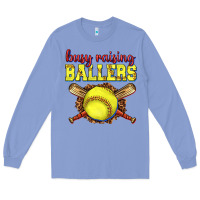Colony Blue busy raising ballers softball Long Sleeve Tee - texasbilliewilder
