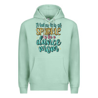 Seafoam it takes lots of sparkle to be a dance mom Premium Hoodie - MaliasSmallBusiness