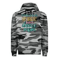 Slate Camo it takes lots of sparkle to be a dance mom Premium Hoodie - MaliasSmallBusiness