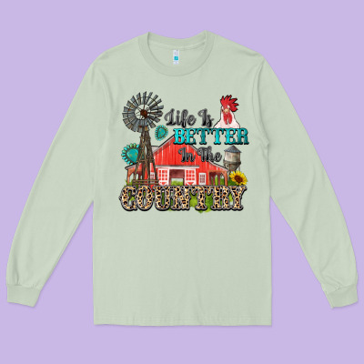 Life Is Better In The Country Long Sleeve Tee Designed By Zillion Design Studio