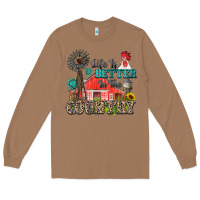 Toasted Coconut life is better in the country Long Sleeve Tee - Zillion Design Studio