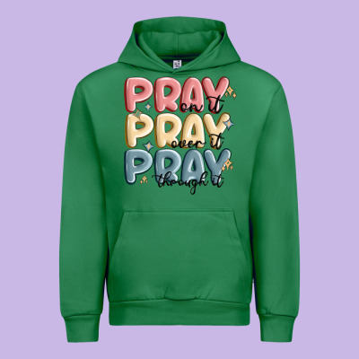 Pray On It Pray Over It Pray Through It Urban Hoodie Designed By Maliassmallbusiness