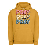 Pigment Peanut Butter pray on it pray over it pray through it Urban Hoodie - MaliasSmallBusiness