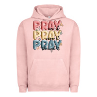 Pigment Salmon pray on it pray over it pray through it Urban Hoodie - MaliasSmallBusiness