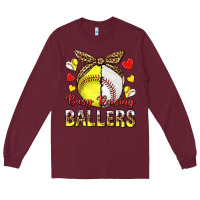 Burgundy busy raising ballers with baseball and softball Long Sleeve Tee - texasbilliewilder
