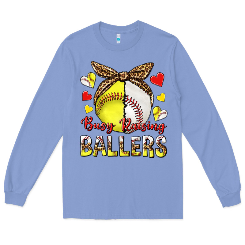 Busy Raising Ballers With Baseball And Softball Long Sleeve Tee by texasbilliewilder | Teevron