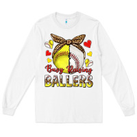 White busy raising ballers with baseball and softball Long Sleeve Tee - texasbilliewilder