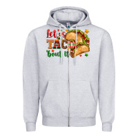 Heather Grey Let's Taco 'Bout It Zipper Hoodie - texasbilliewilder