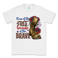 White home of the free because of the brave Classic Tee - Zillion Design Studio