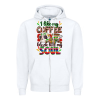 I Like My Coffee Black Like My Soul Zipper Hoodie | Teevron