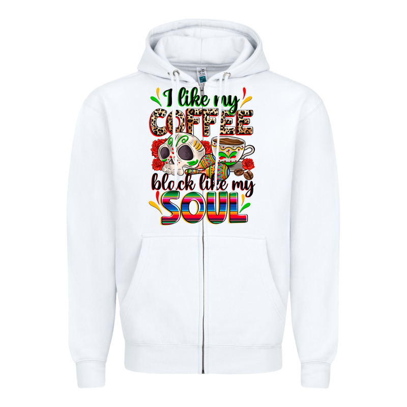I Like My Coffee Black Like My Soul Zipper Hoodie by Zillion Design Studio | Teevron