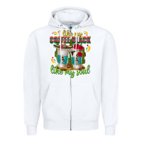 White I Like My Coffee Black Like My Soul Zipper Hoodie - texasbilliewilder