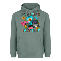 Sage i can totally make that Heavyweight Hoodie - AdoDesignShop