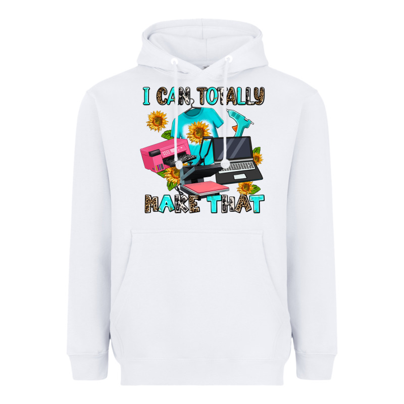 I Can Totally Make That Heavyweight Hoodie by AdoDesignShop | Teevron