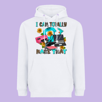 I Can Totally Make That Heavyweight Hoodie Designed By Adodesignshop
