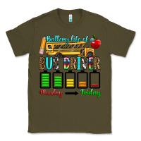 Army Green battery life of a bus driver Classic Tee - texasbilliewilder