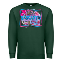 Sports Green me sarcastic nah Premium Sweatshirt - AdoDesignShop