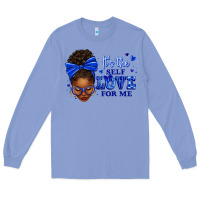 Colony Blue sorority colors it's the self love for me afro wom Long Sleeve Tee - texasbilliewilder