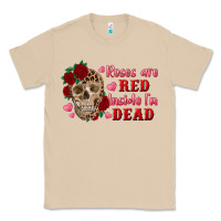 Mushroom roses are red inside i'm dead Skull Classic Tee - RanaPortraitStore